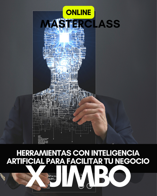 Masterclass: Herramientas con Inteligencia Artificial para Facilitar tu Negocio x Jimbo