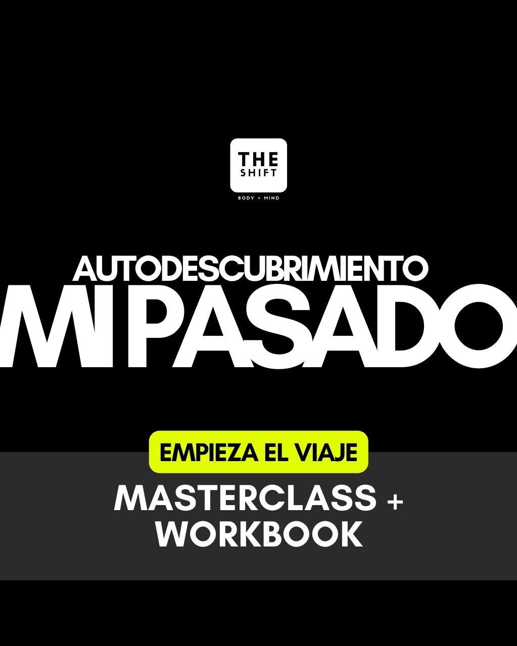 Workbook: Autodescubrimiento (Mi pasado)