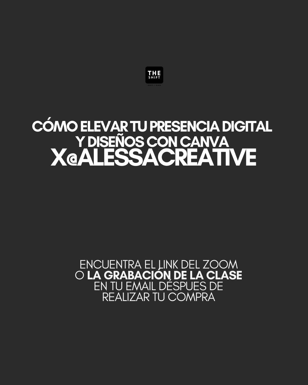 Masterclass: Cómo Elevar tu Presencia Digital y Diseños con Canva x Alejandra Rodriguez