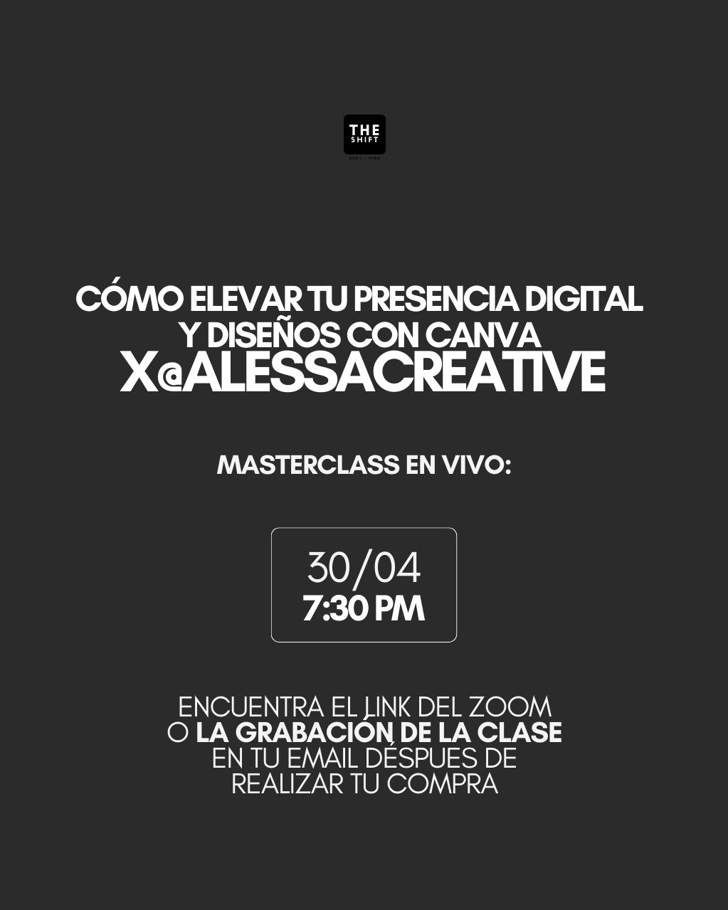 Masterclass: Cómo Elevar tu Presencia Digital y Diseños con Canva x Alejandra Rodriguez