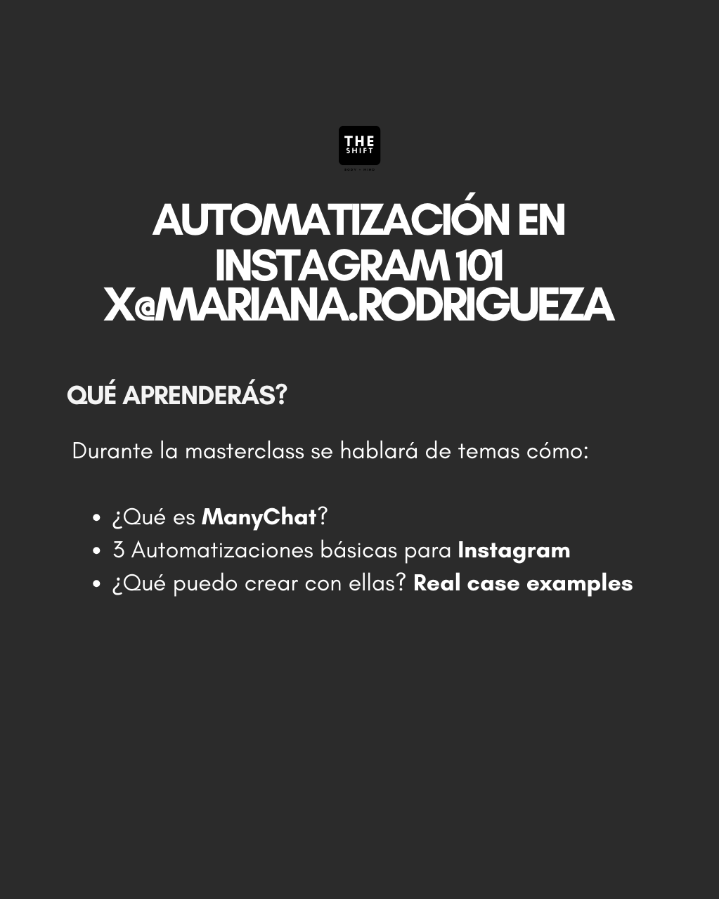 Masterclass: Automatización en Instagram 101 x Mariana Rodriguez