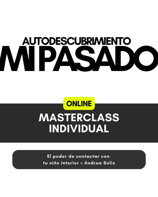 Masterclass: El poder de contactar  con tu NIÑO INTERIOR