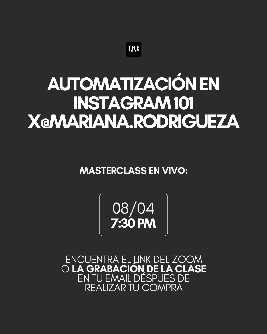 Masterclass: Automatización en Instagram 101 x Mariana Rodriguez